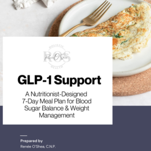 GLP-1 Support: A 7-Day Meal Plan for Blood Sugar Balance & Weight Management
